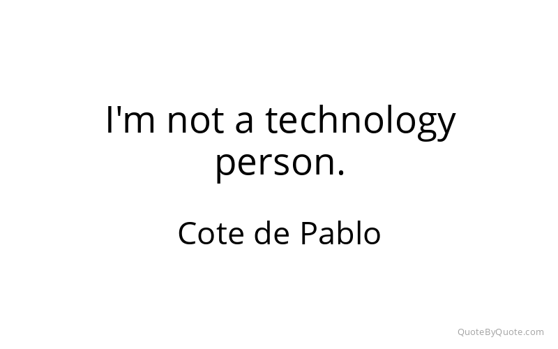 Preview image for this quote by Cote de Pablo