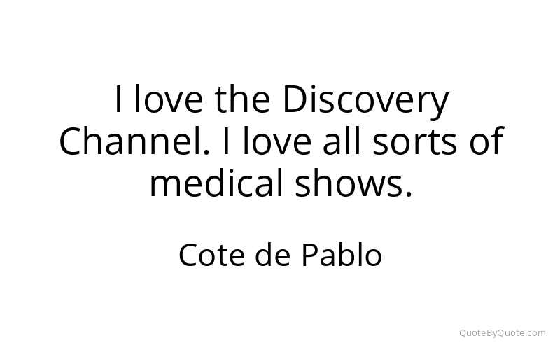 Preview image for this quote by Cote de Pablo