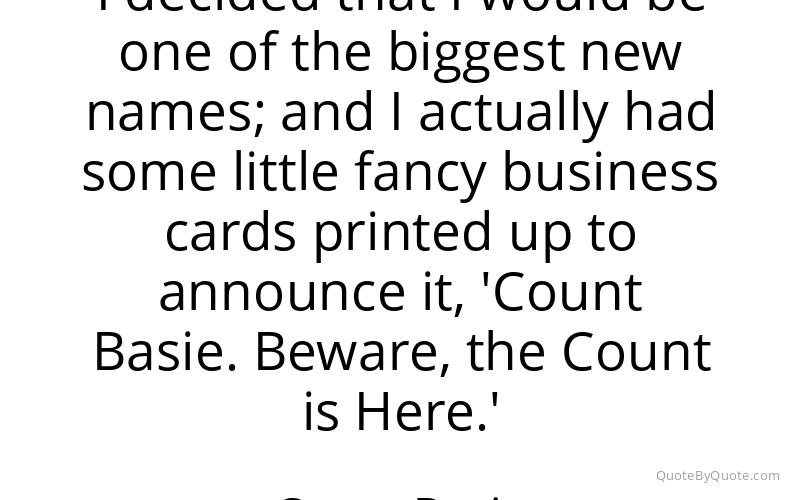 Preview image for this quote by Count Basie