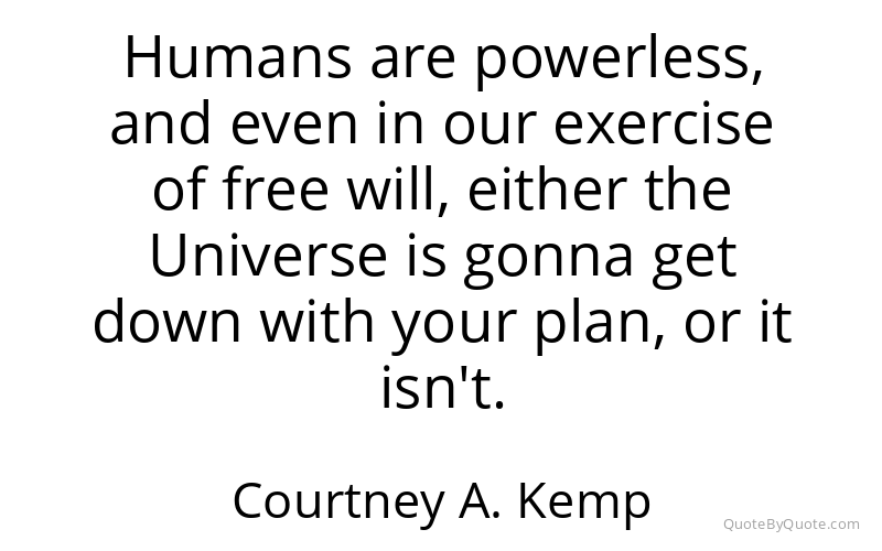 Preview image for this quote by Courtney A. Kemp