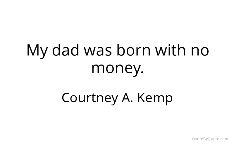 Preview image for this quote by Courtney A. Kemp