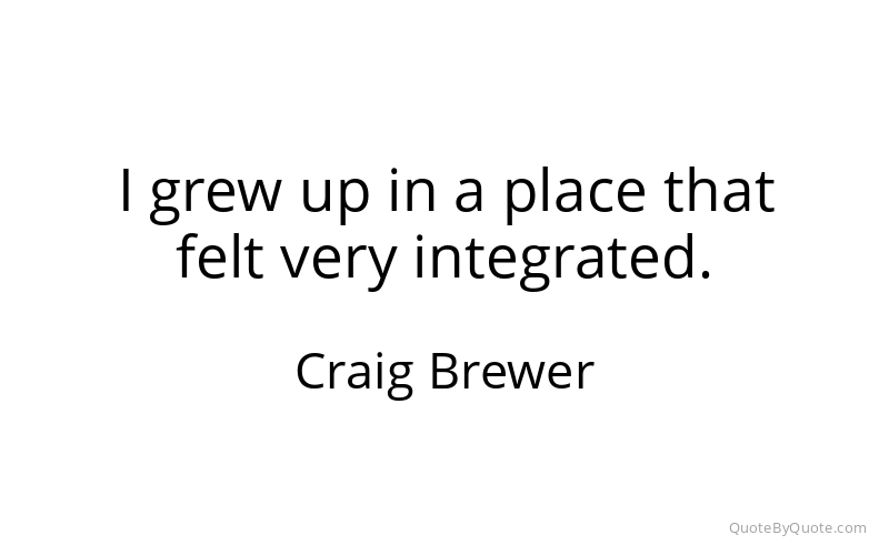 Preview image for this quote by Craig Brewer