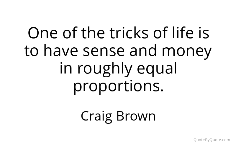 Preview image for this quote by Craig Brown