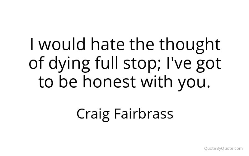 Preview image for this quote by Craig Fairbrass