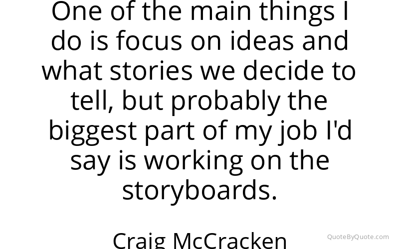 Preview image for this quote by Craig McCracken