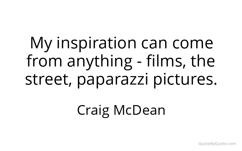 Preview image for this quote by Craig McDean