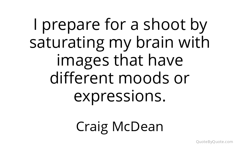 Preview image for this quote by Craig McDean