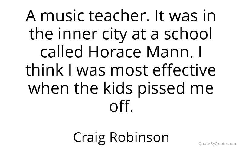 Preview image for this quote by Craig Robinson