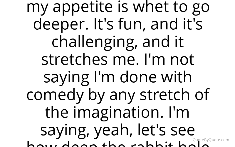 Preview image for this quote by Craig Robinson