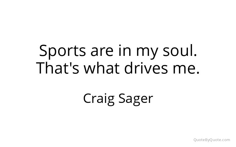 Preview image for this quote by Craig Sager