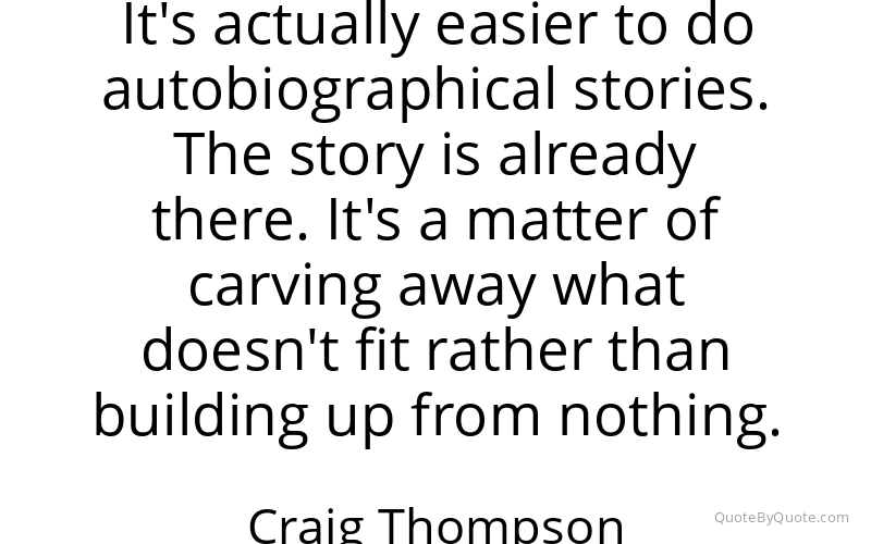 Preview image for this quote by Craig Thompson