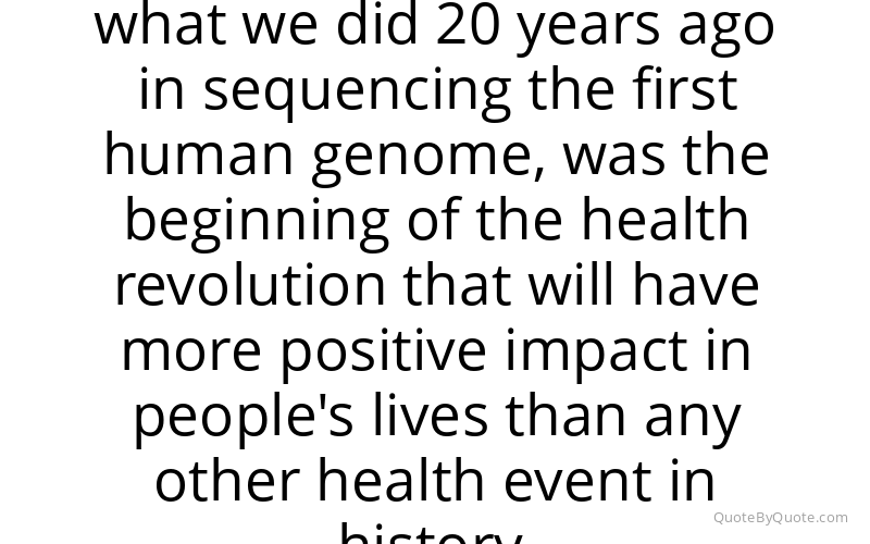 Preview image for this quote by Craig Venter