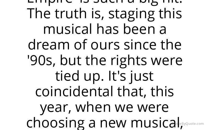 Preview image for this quote by Craig Zadan