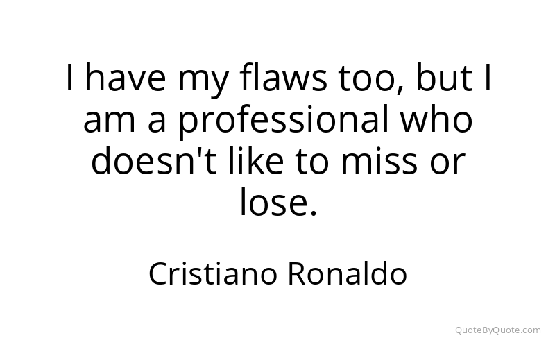 Preview image for this quote by Cristiano Ronaldo