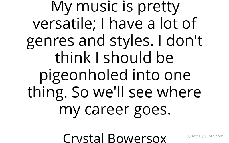 Preview image for this quote by Crystal Bowersox