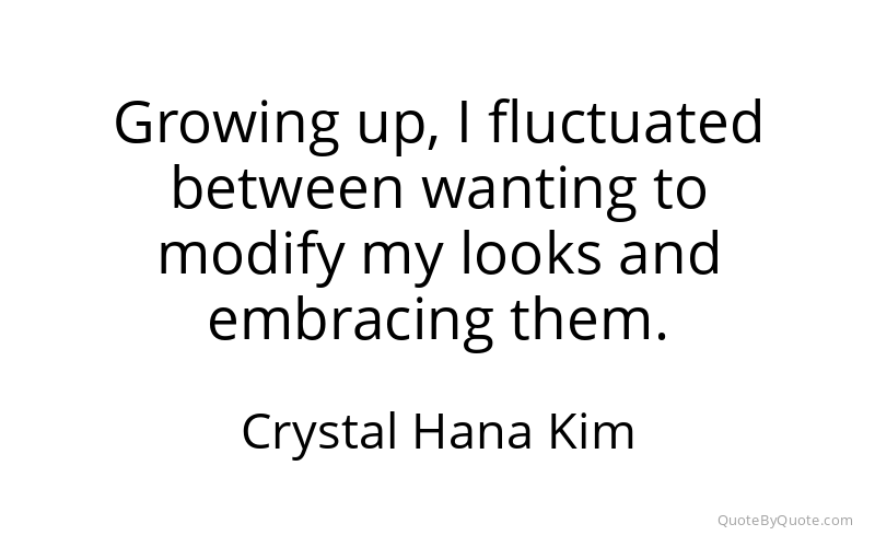 Preview image for this quote by Crystal Hana Kim