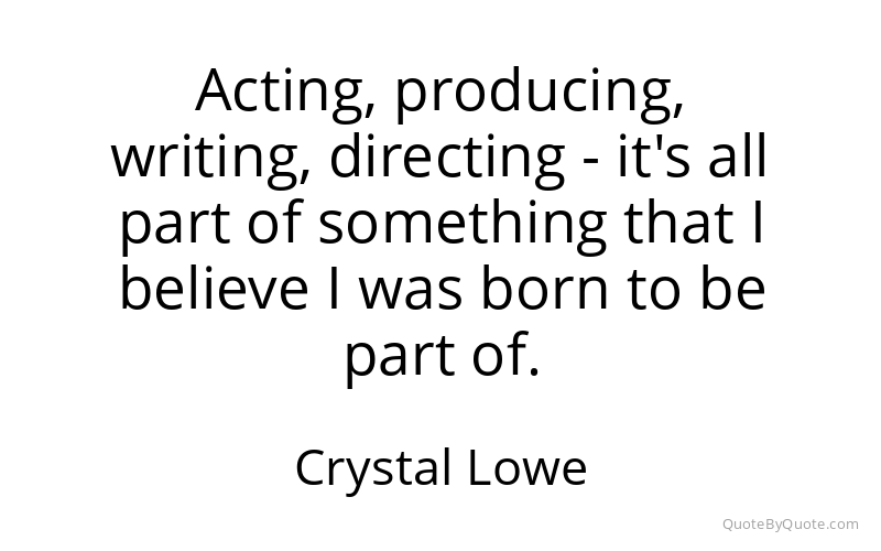 Preview image for this quote by Crystal Lowe
