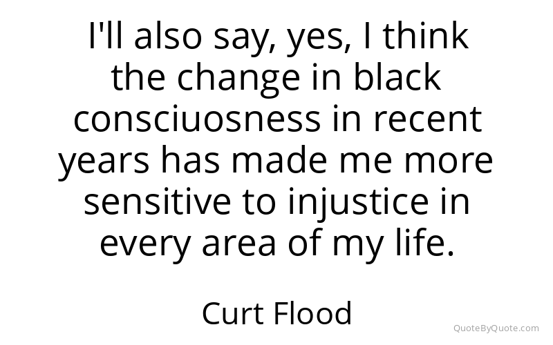 Preview image for this quote by Curt Flood