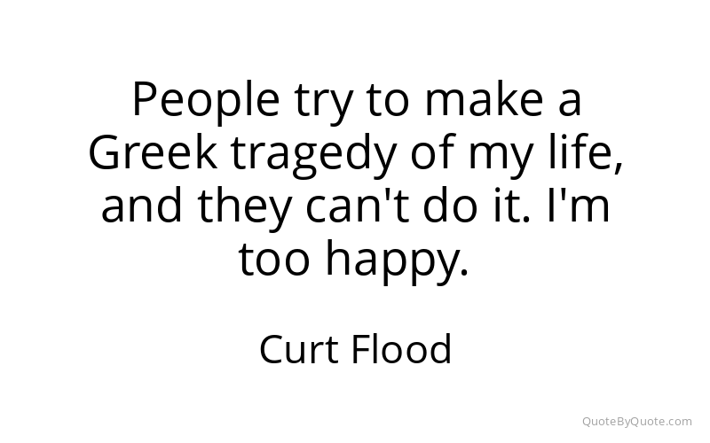 Preview image for this quote by Curt Flood