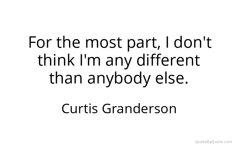 Preview image for this quote by Curtis Granderson