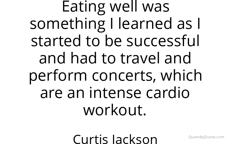 Preview image for this quote by Curtis Jackson