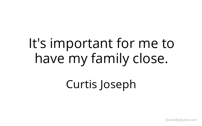 Preview image for this quote by Curtis Joseph