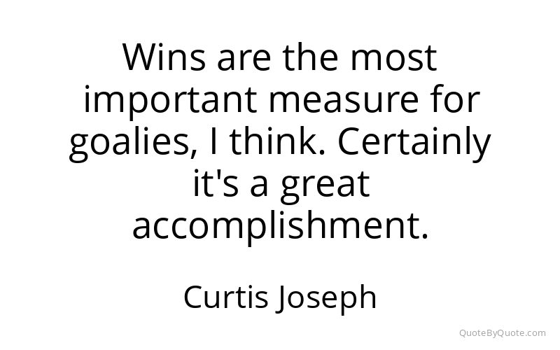 Preview image for this quote by Curtis Joseph