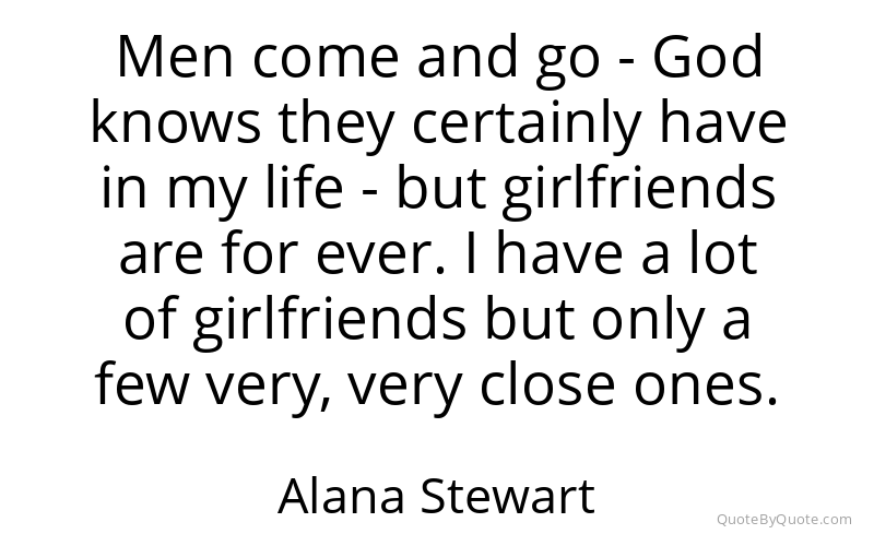 Preview image for this quote by Alana Stewart