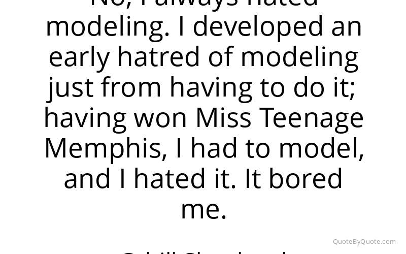 Preview image for this quote by Cybill Shepherd