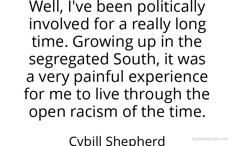 Preview image for this quote by Cybill Shepherd