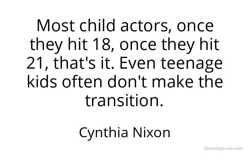 Preview image for this quote by Cynthia Nixon