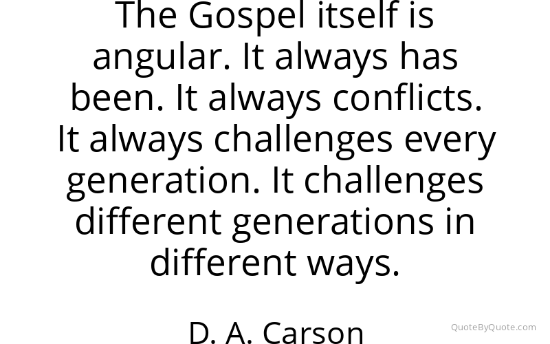 Preview image for this quote by D. A. Carson