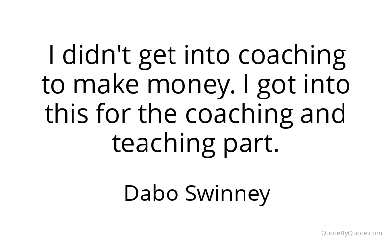 Preview image for this quote by Dabo Swinney