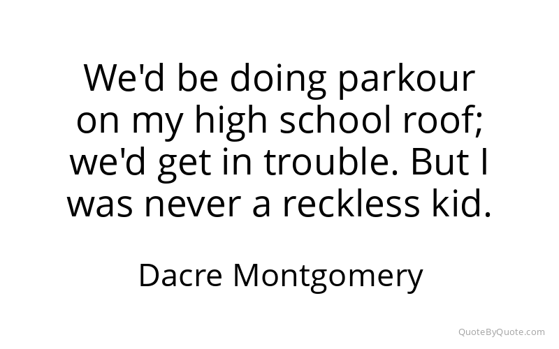Preview image for this quote by Dacre Montgomery