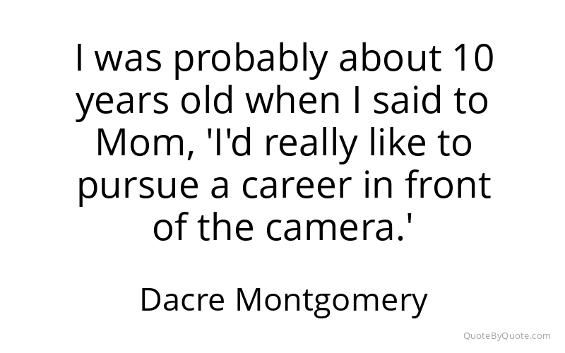Preview image for this quote by Dacre Montgomery