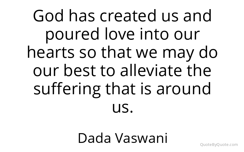 Preview image for this quote by Dada Vaswani