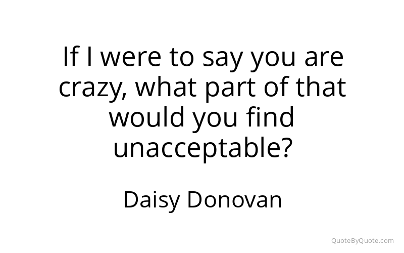 Preview image for this quote by Daisy Donovan