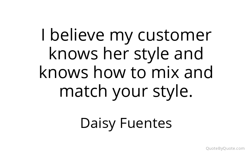Preview image for this quote by Daisy Fuentes