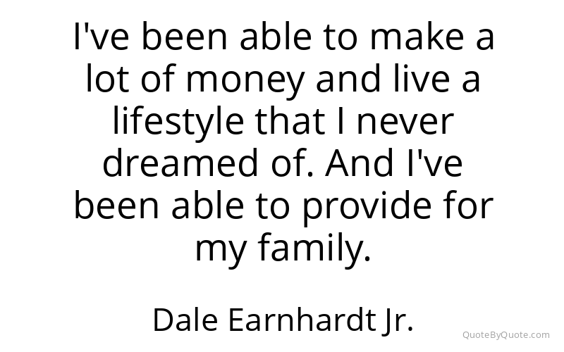 Preview image for this quote by Dale Earnhardt Jr.