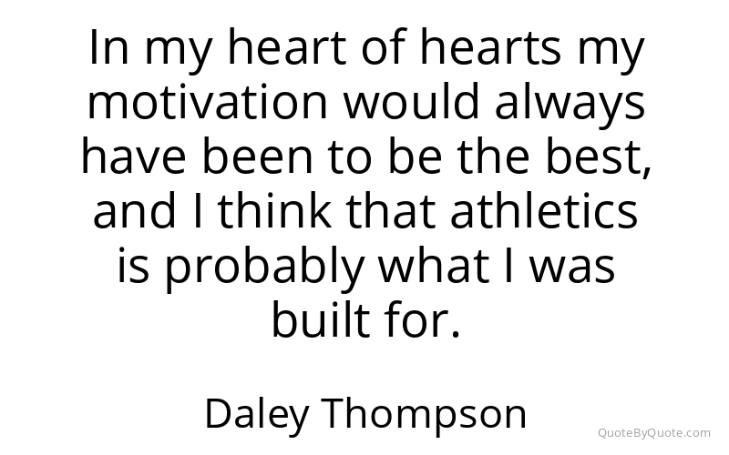 Preview image for this quote by Daley Thompson