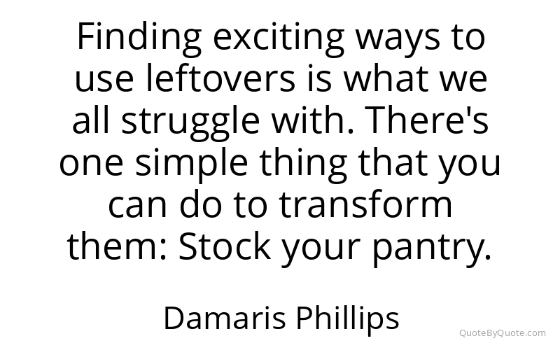 Preview image for this quote by Damaris Phillips