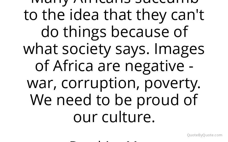 Preview image for this quote by Dambisa Moyo