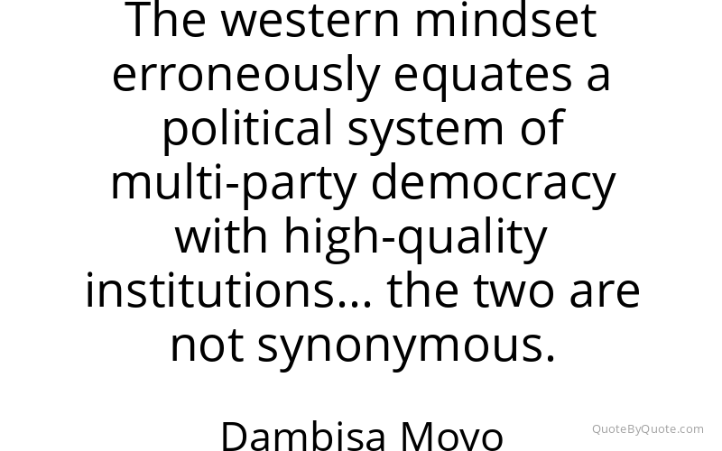 Preview image for this quote by Dambisa Moyo