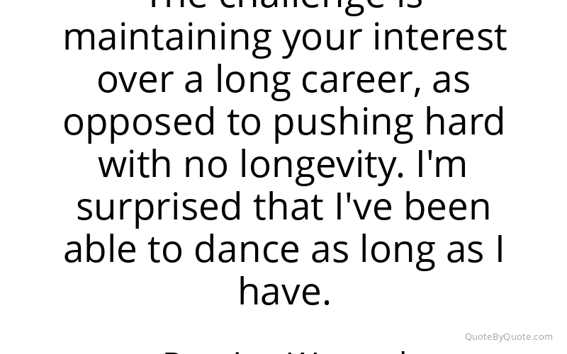 Preview image for this quote by Damian Woetzel