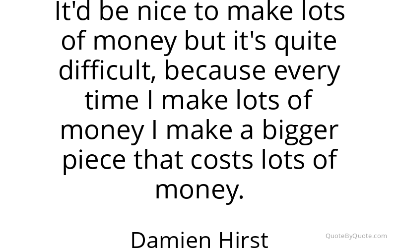 Preview image for this quote by Damien Hirst