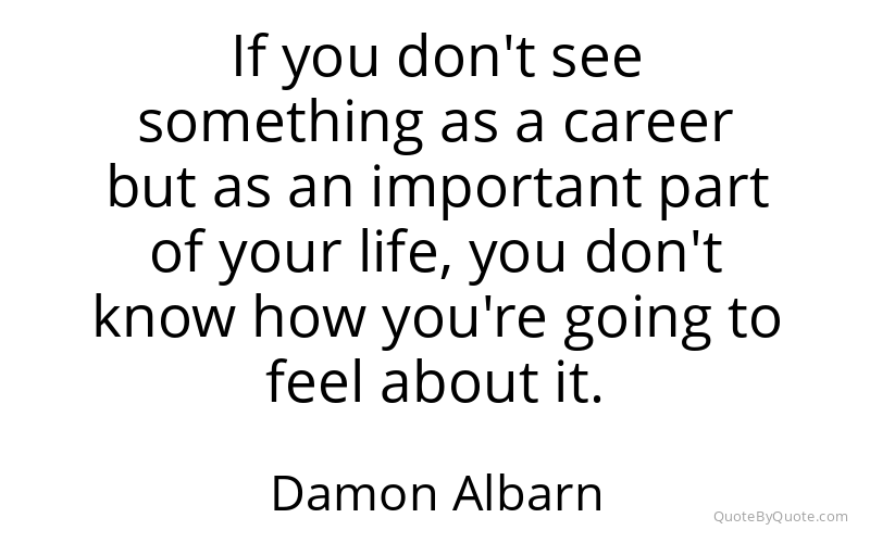 Preview image for this quote by Damon Albarn