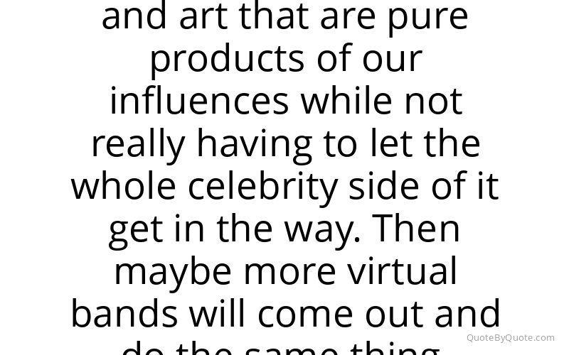 Preview image for this quote by Damon Albarn