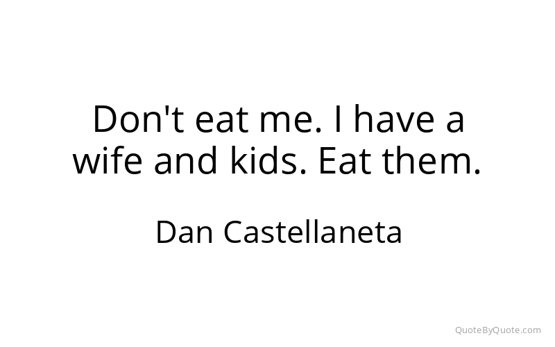 Preview image for this quote by Dan Castellaneta