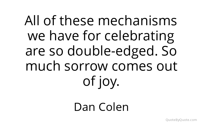 Preview image for this quote by Dan Colen