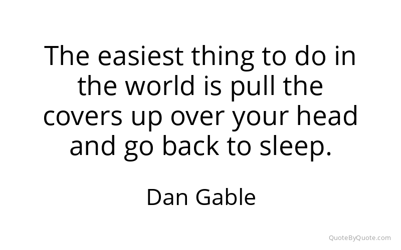 Preview image for this quote by Dan Gable